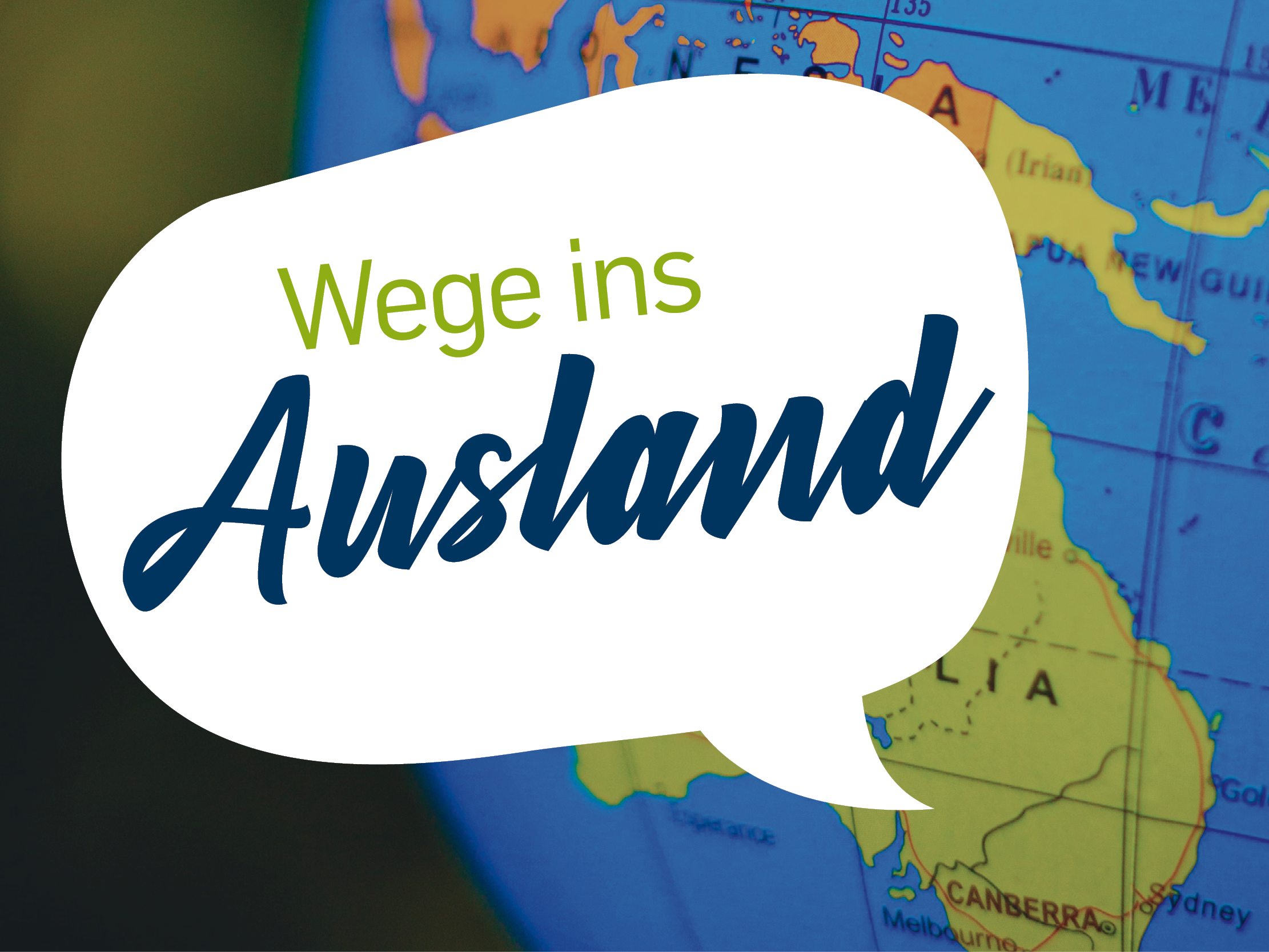 Veranstaltung Wege ins Ausland