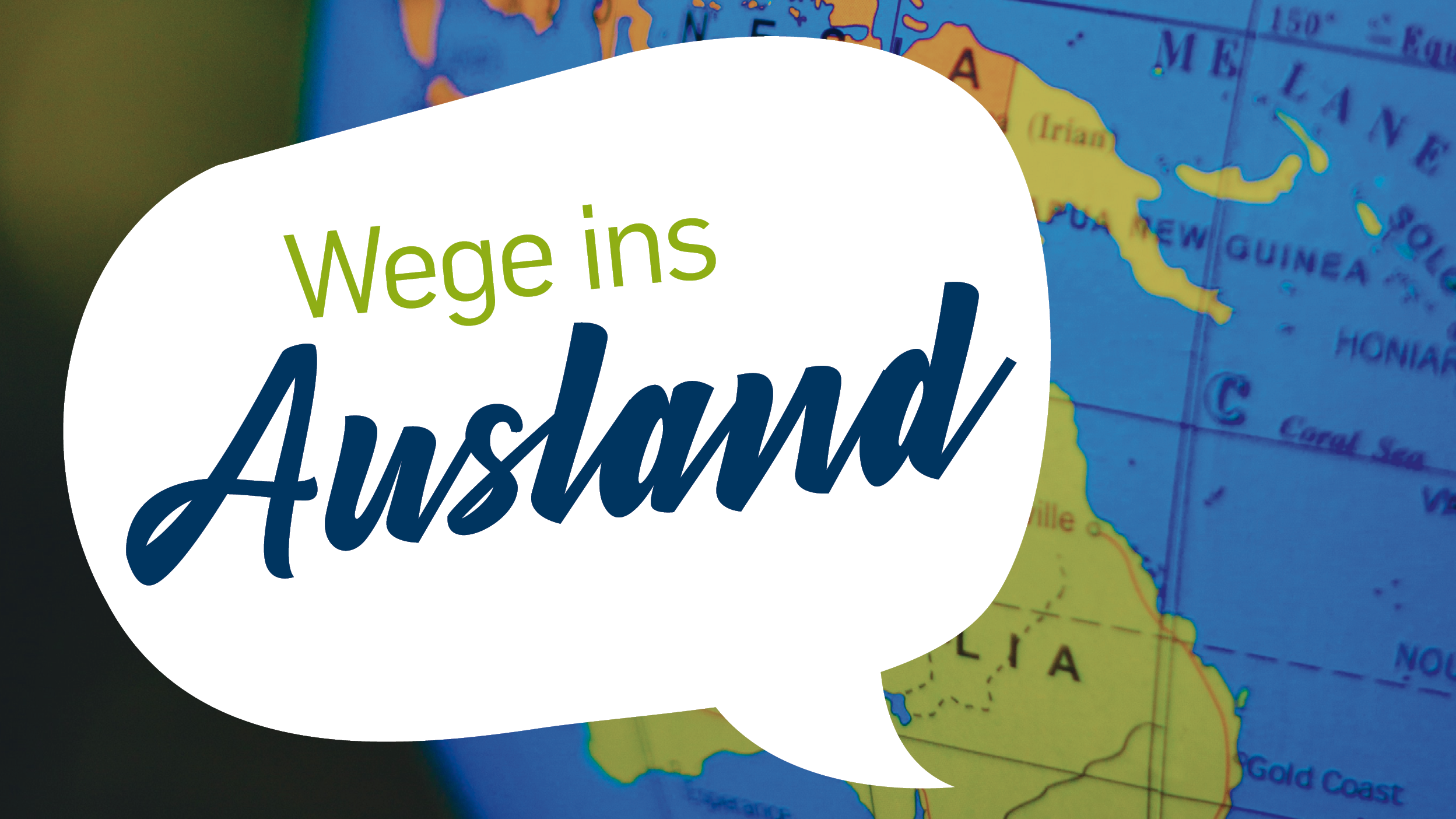 Veranstaltung Wege ins Ausland